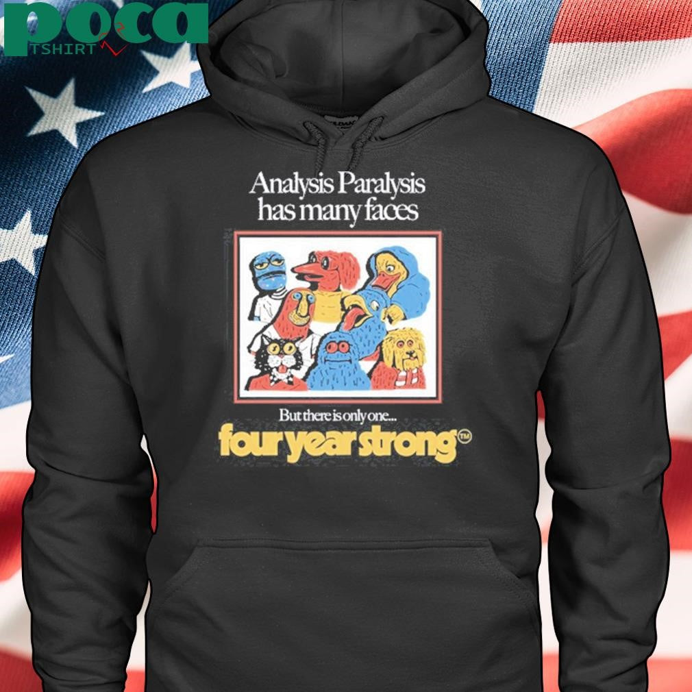 Authorized Four Year Strong Many Faces Limited Shirt