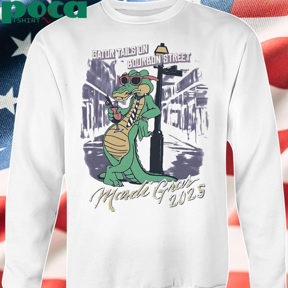 Authorized Gator Tails On Bourbon Street Mardi Gras 2025 Shirt