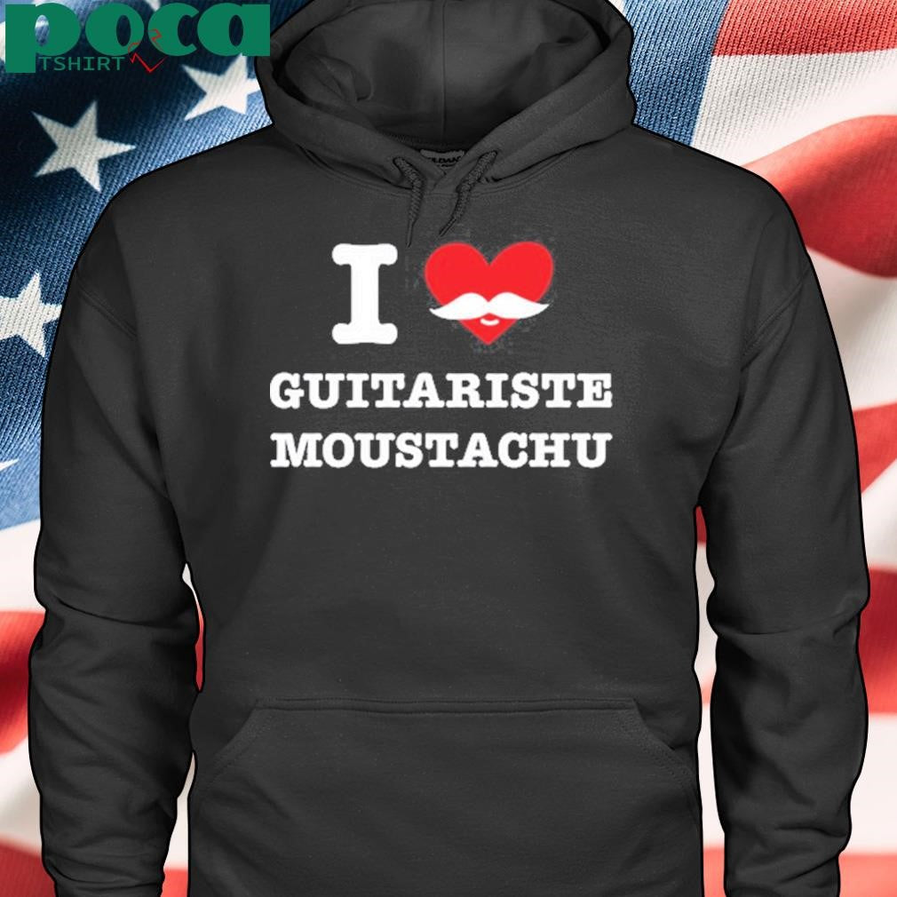 Authorized I Love Guitariste Moustachu Shirt