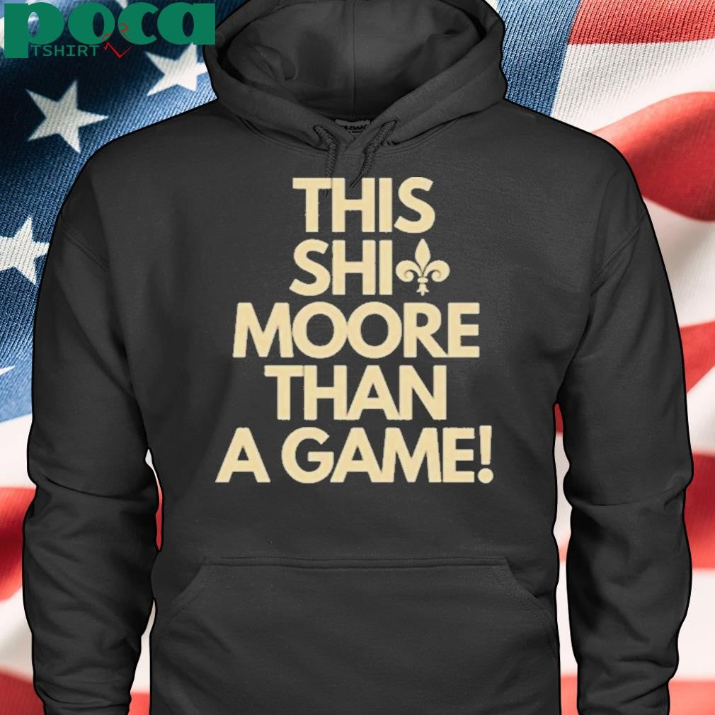 Authorized Kellen Moore This Shit Moore Than A Game Shirt