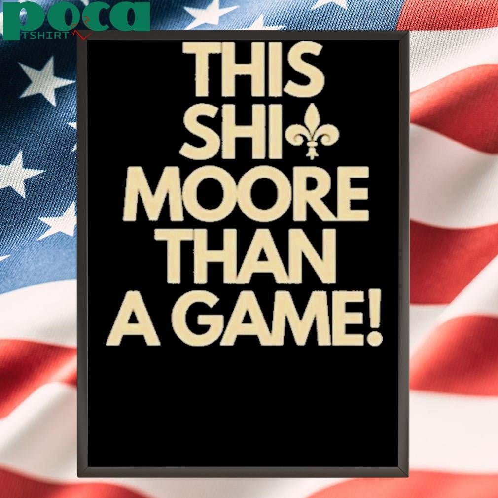 Authorized Kellen Moore This Shit Moore Than A Game Shirt