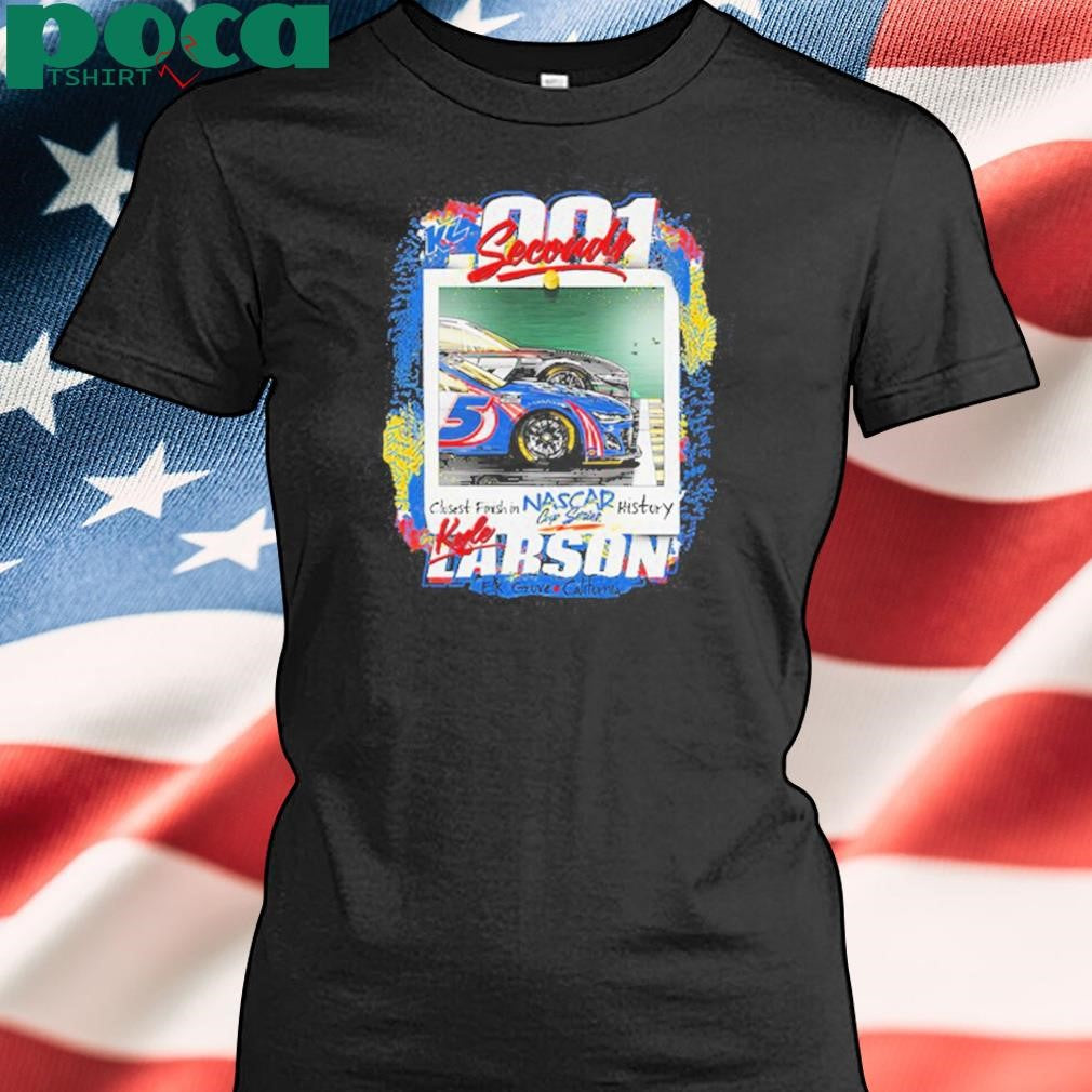 Authorized Kyle Larson There Is No Place Like Kansas Closest Finish New T-Shirt