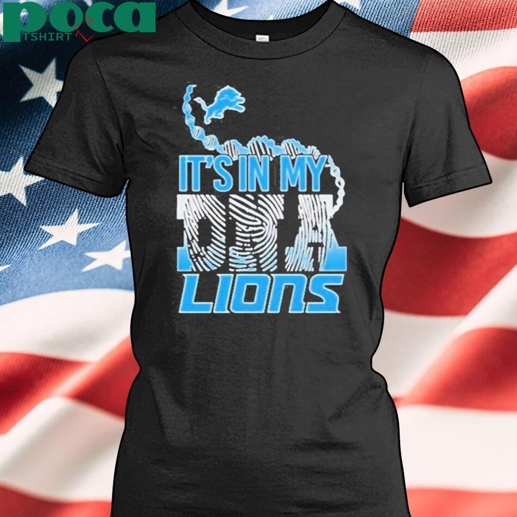 Authorized Lions It’s In My DNA Shirt