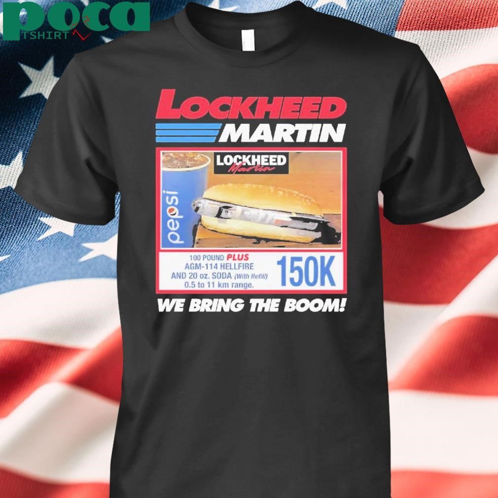 Authorized Lockheed Martin We Bring The Boom Shirt