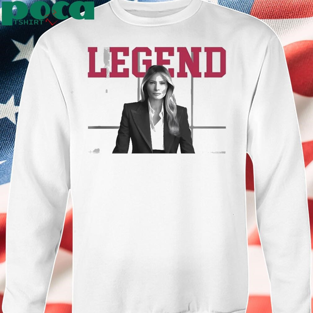 Authorized Melania Trump Legend Shirt