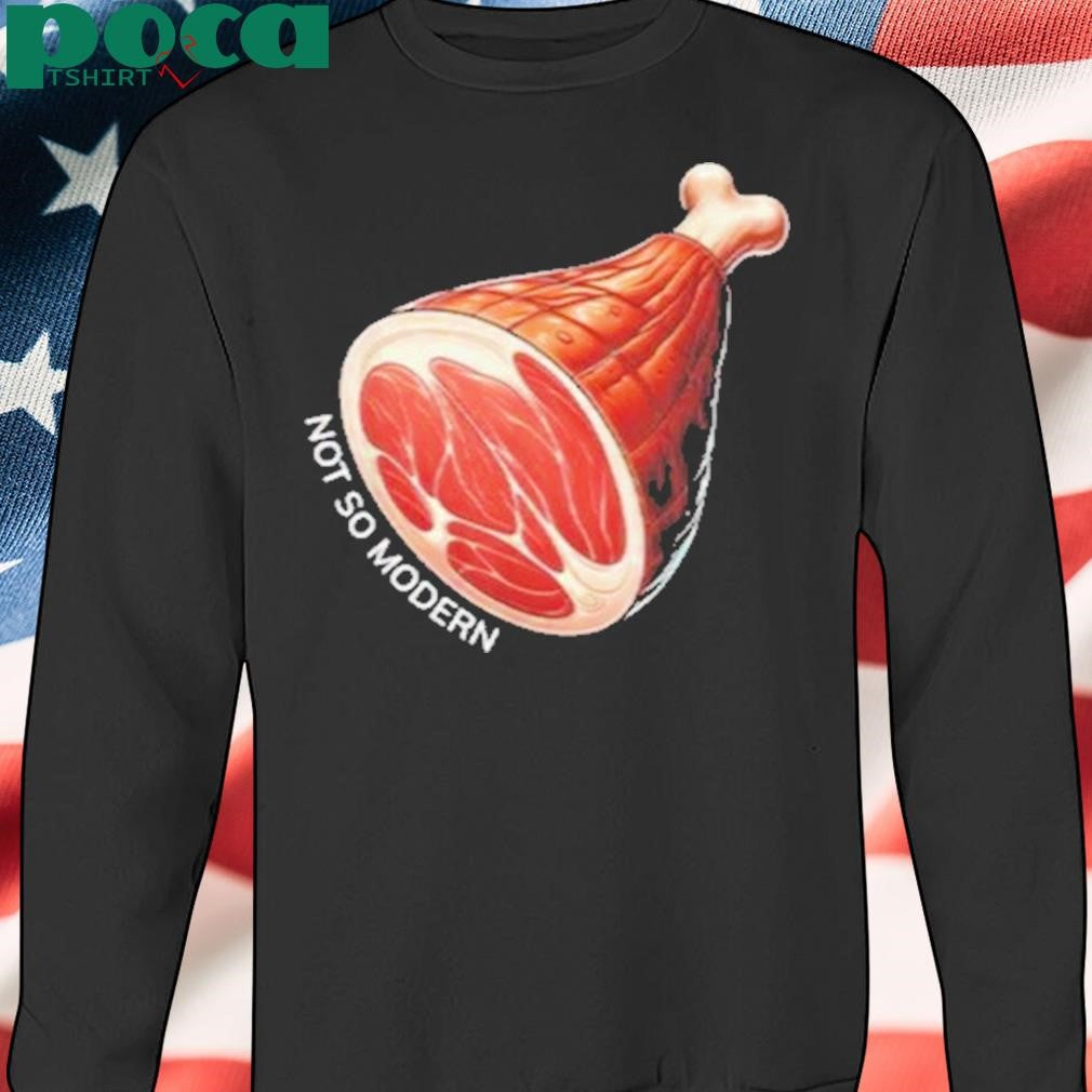 Authorized NSM Not So Modern Ham Shirt