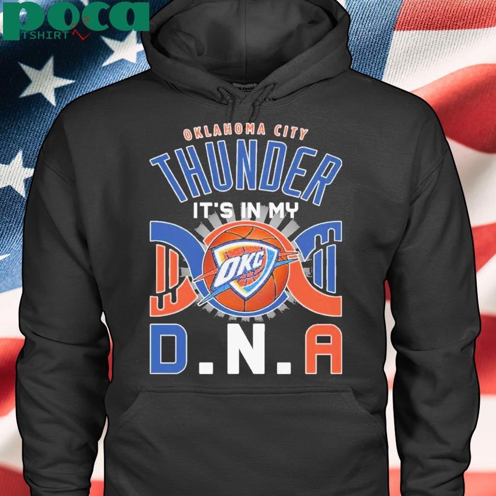 Authorized Oklahoma City Thunder It’s In My Dna Shirt