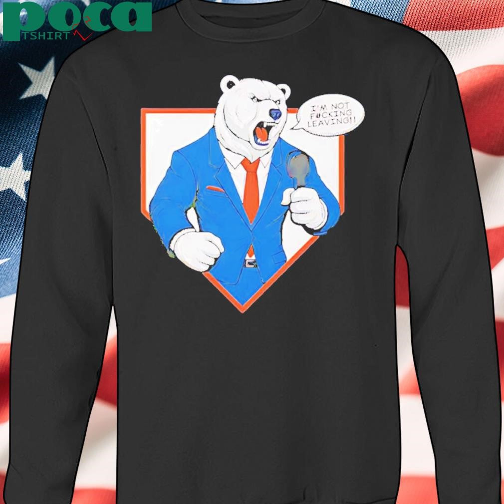 Authorized Pete Alonso NY Mets Polar Bear I’m Not Fucking Leaving Shirt