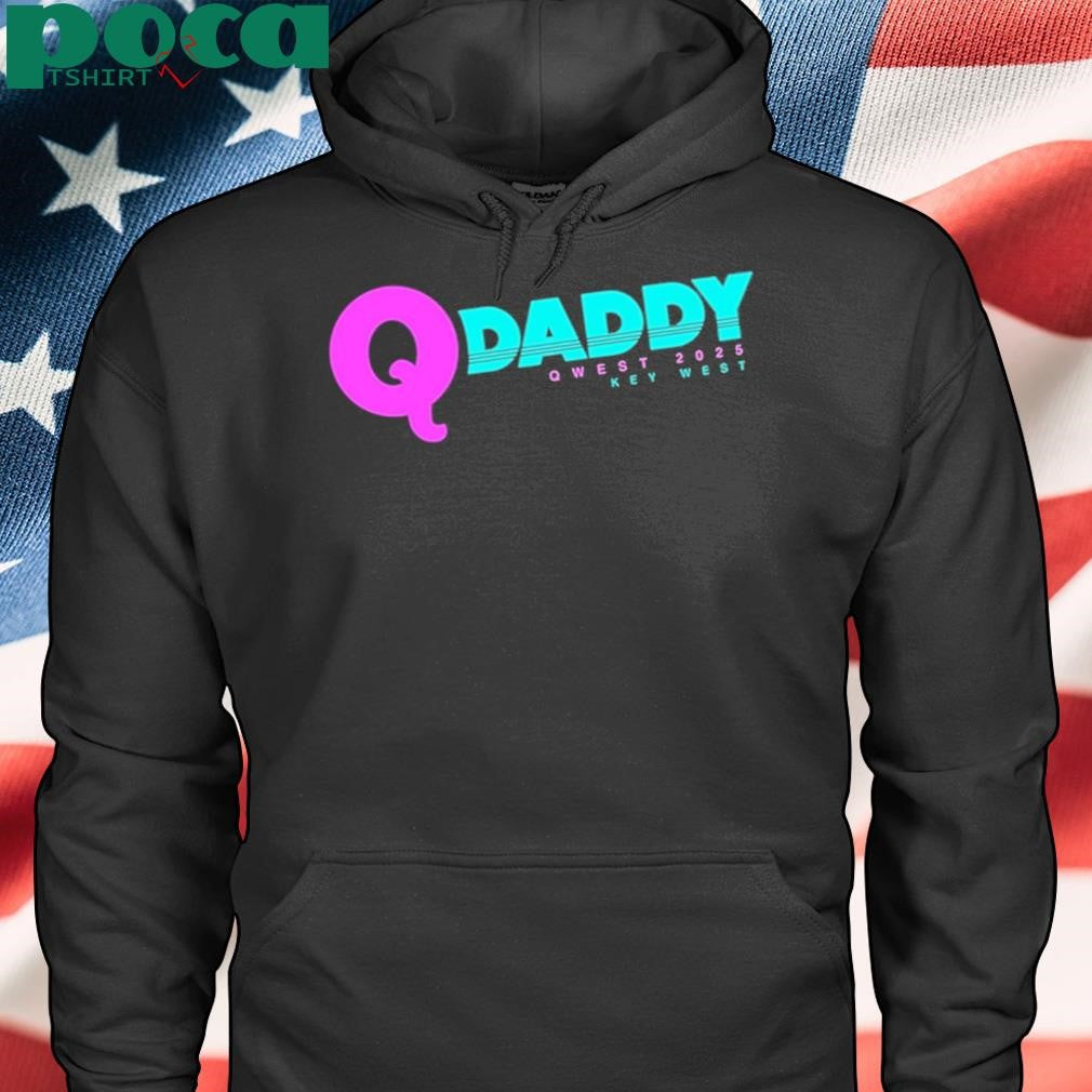 Authorized Q Daddy Q West 2025 Key West Shirt
