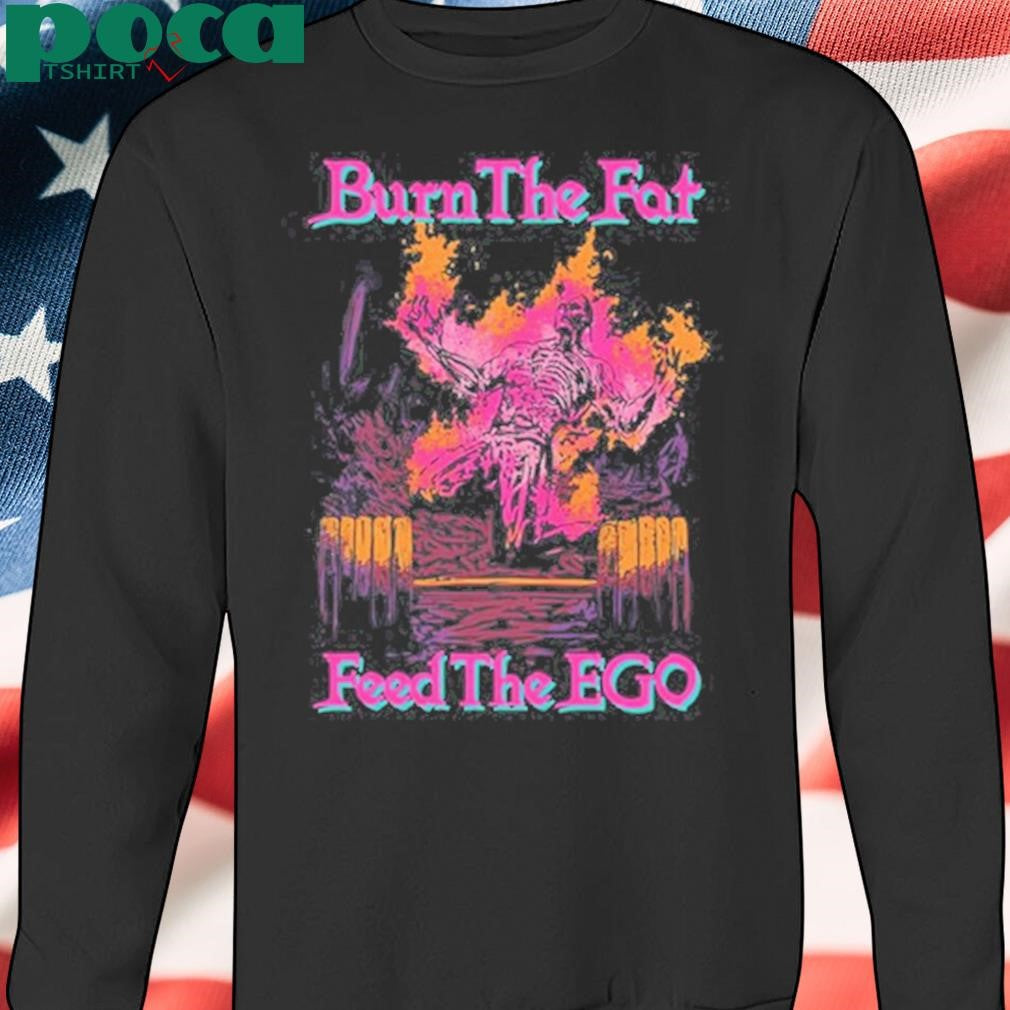 Authorized Raskolapparel Burn The Fat Feed The Ego Pink shirt