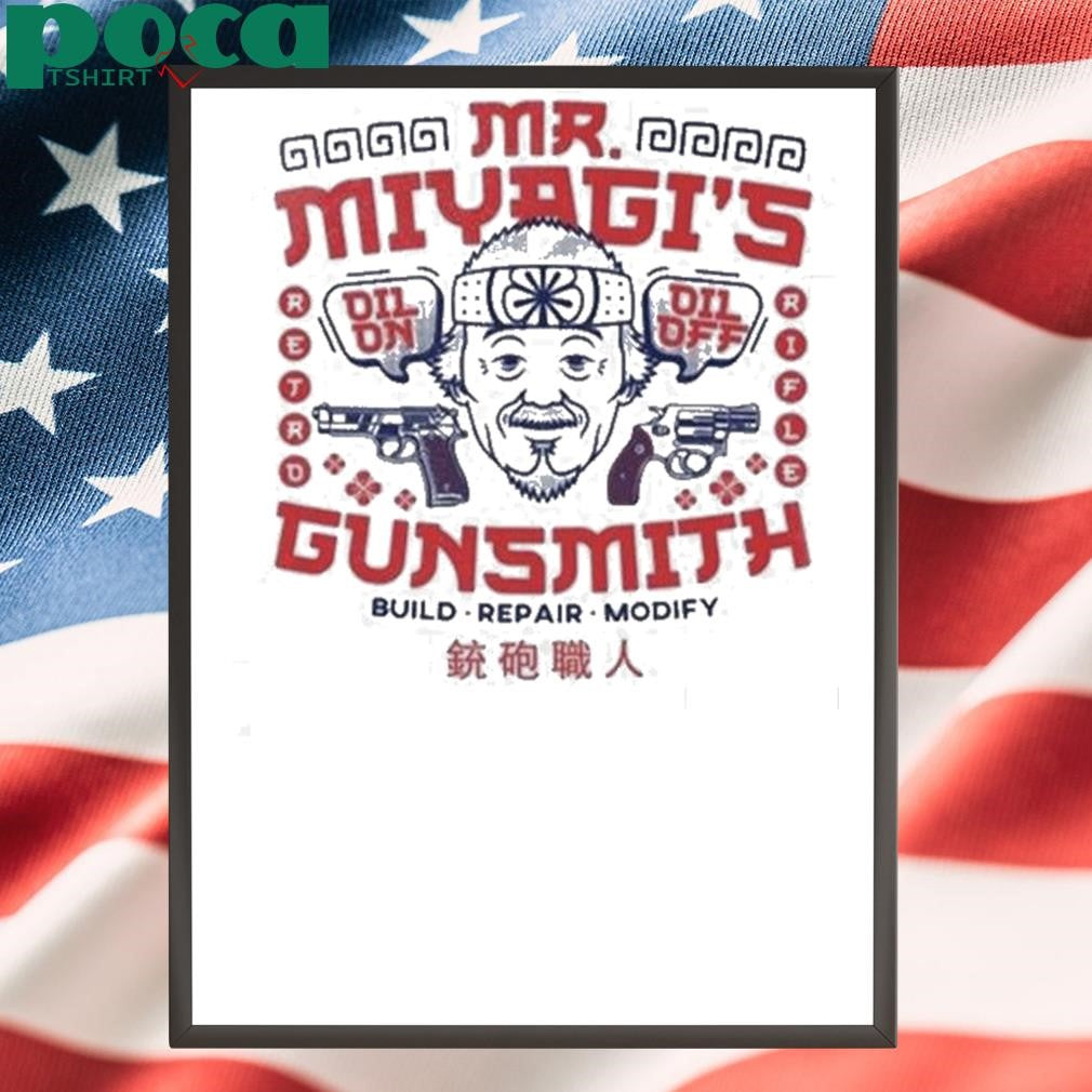 Authorized Retro Rifle Mr Miyagi Gunsmith Build Repair Modify Shirt