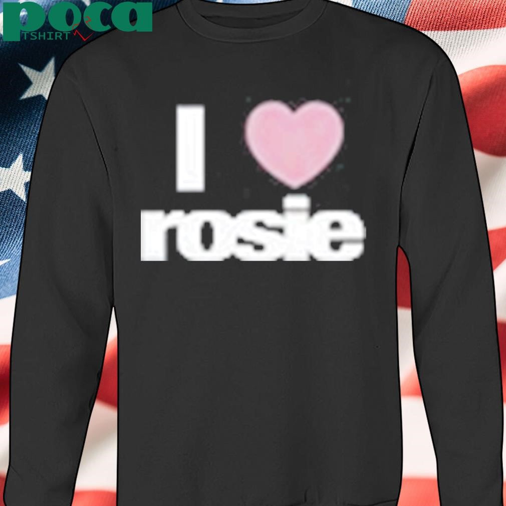 Authorized Rosé Store I Heart Rosie Shirt