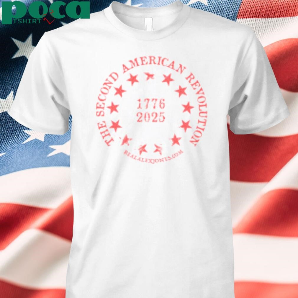 Authorized The Second American Revolution 1776 2025 T Shirt