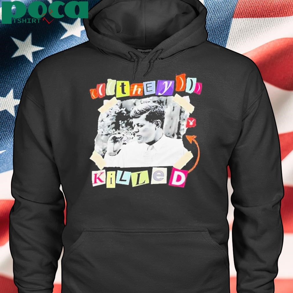 Authorized They Killed Jfk Shirt