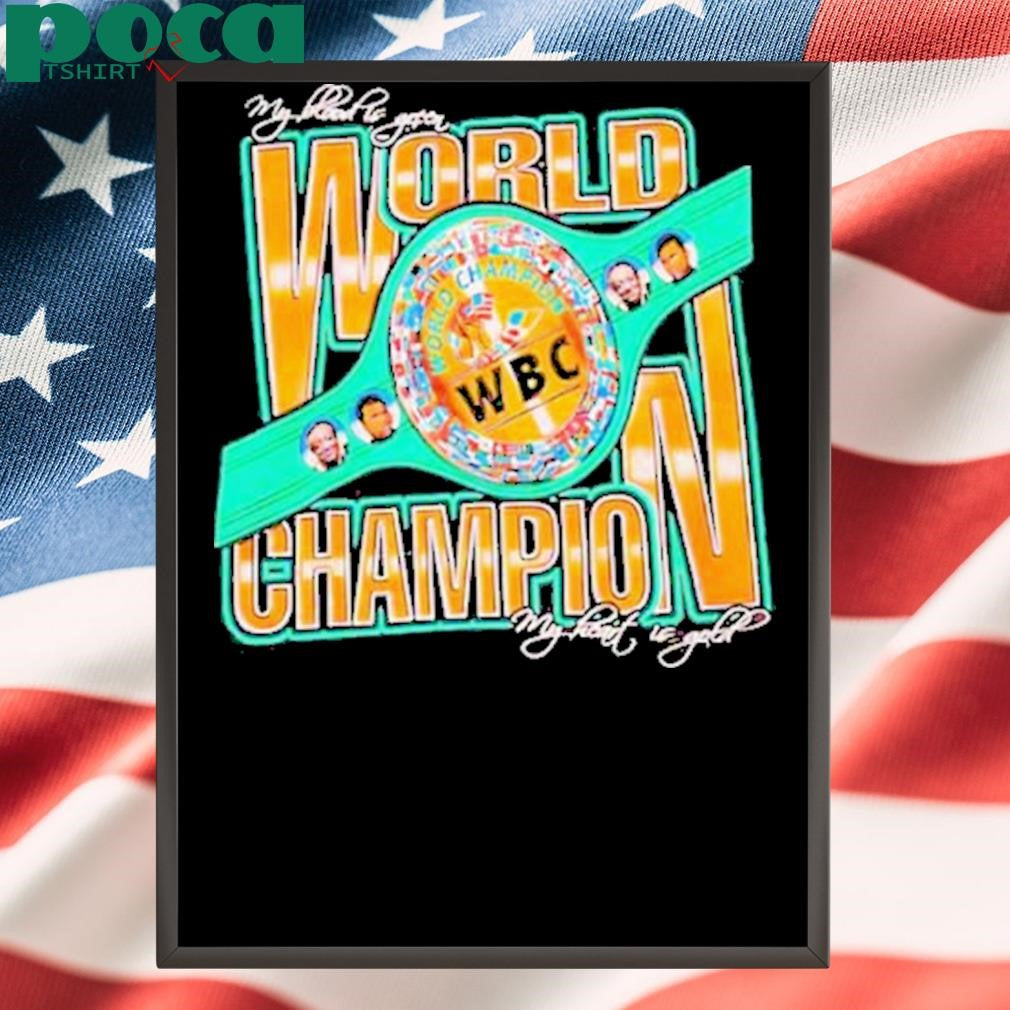 Authorized WBC world champion my blood is green my heart gold boxing Shirt