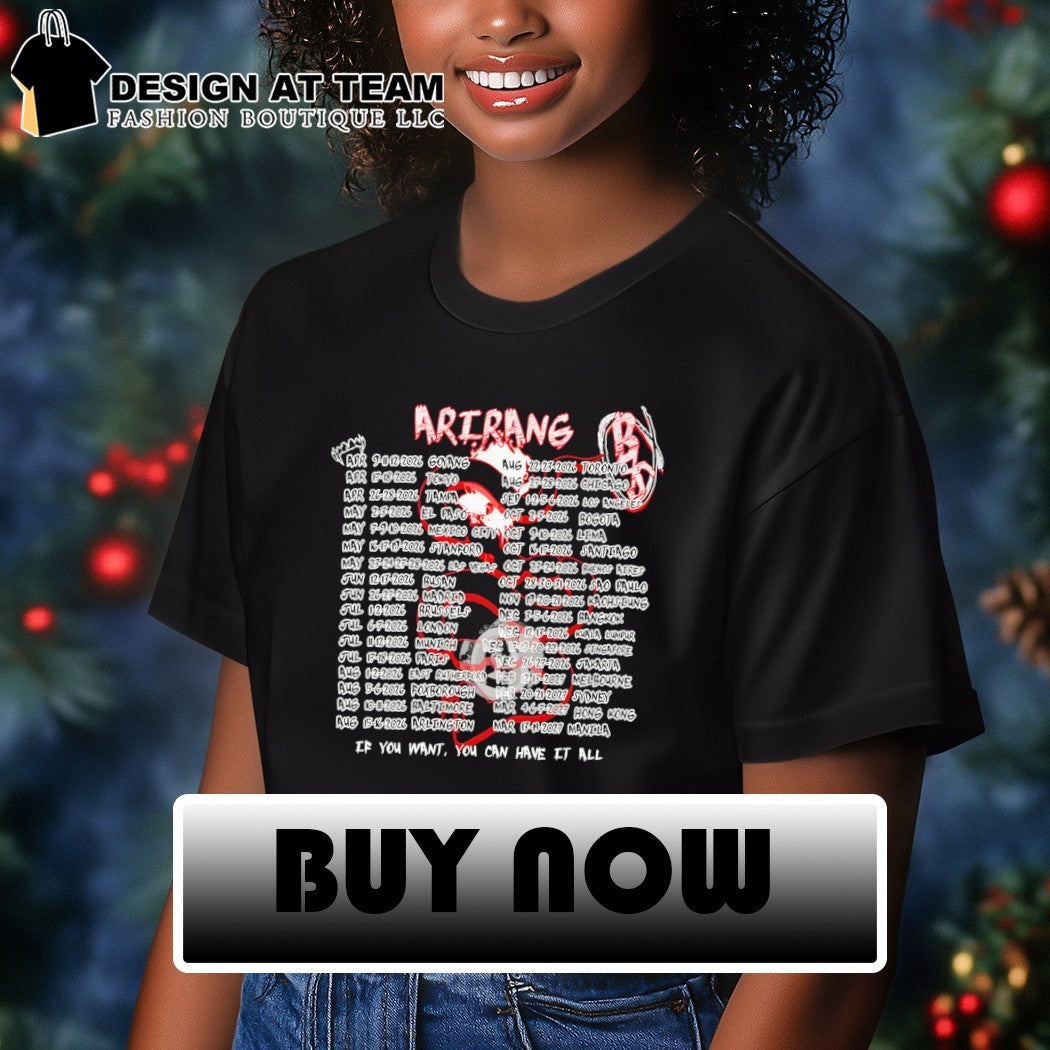BTS Arirang Animals World Tour 7 if you want you can have it all shirt