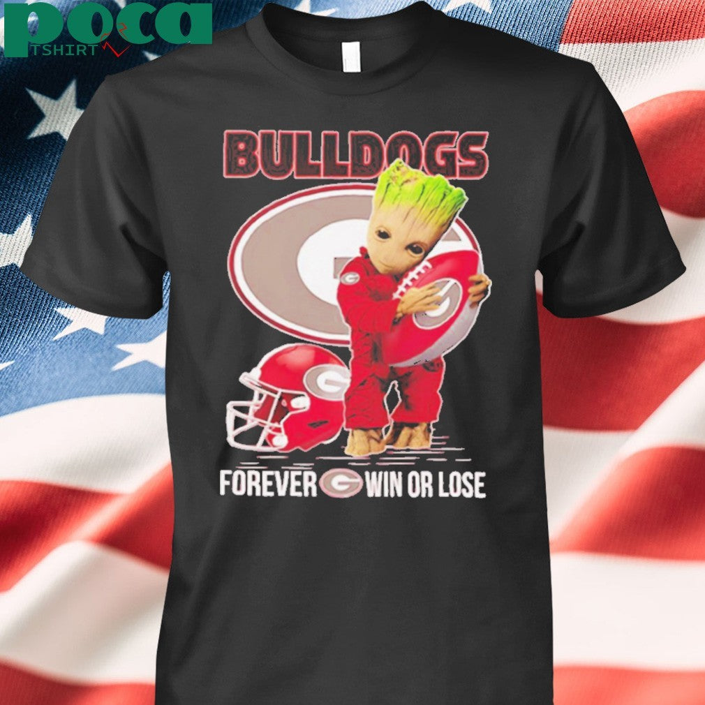 Baby Groot Bulldogs forever win or lose shirt
