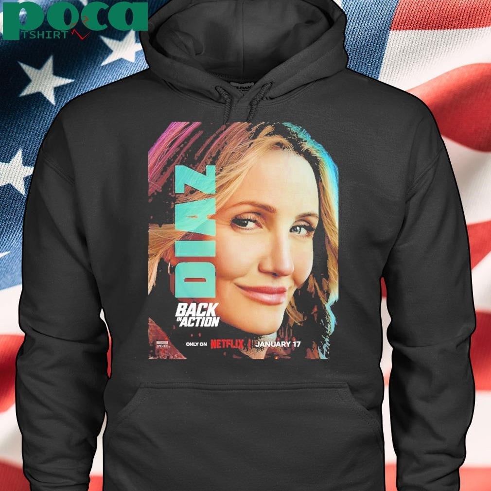 Back In Action 2025 Character Poster Starring Cameron Diaz shirt