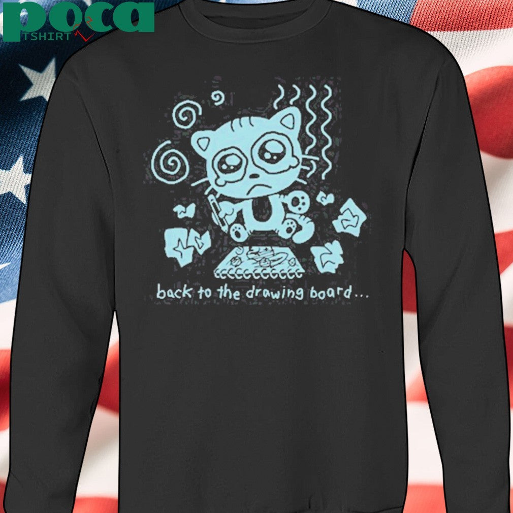 Back to the drawing board shirt