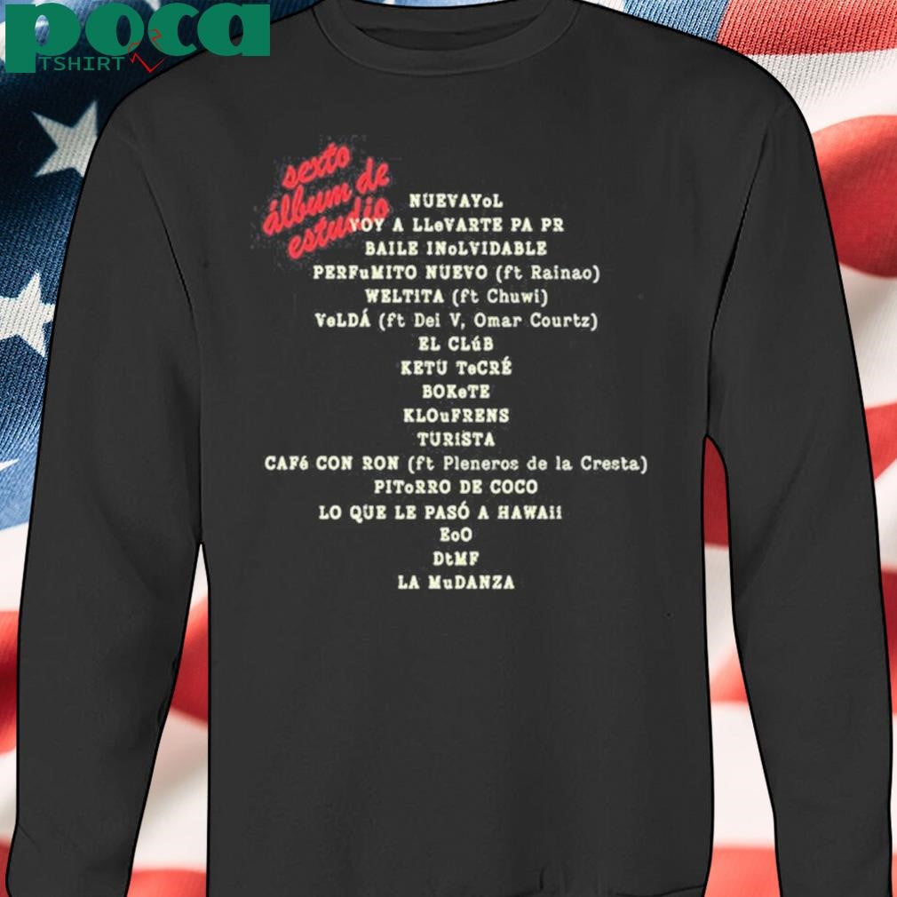 Bad Bunny’s 6th Album Debi Tirar Mas Fotos Limited Shirt