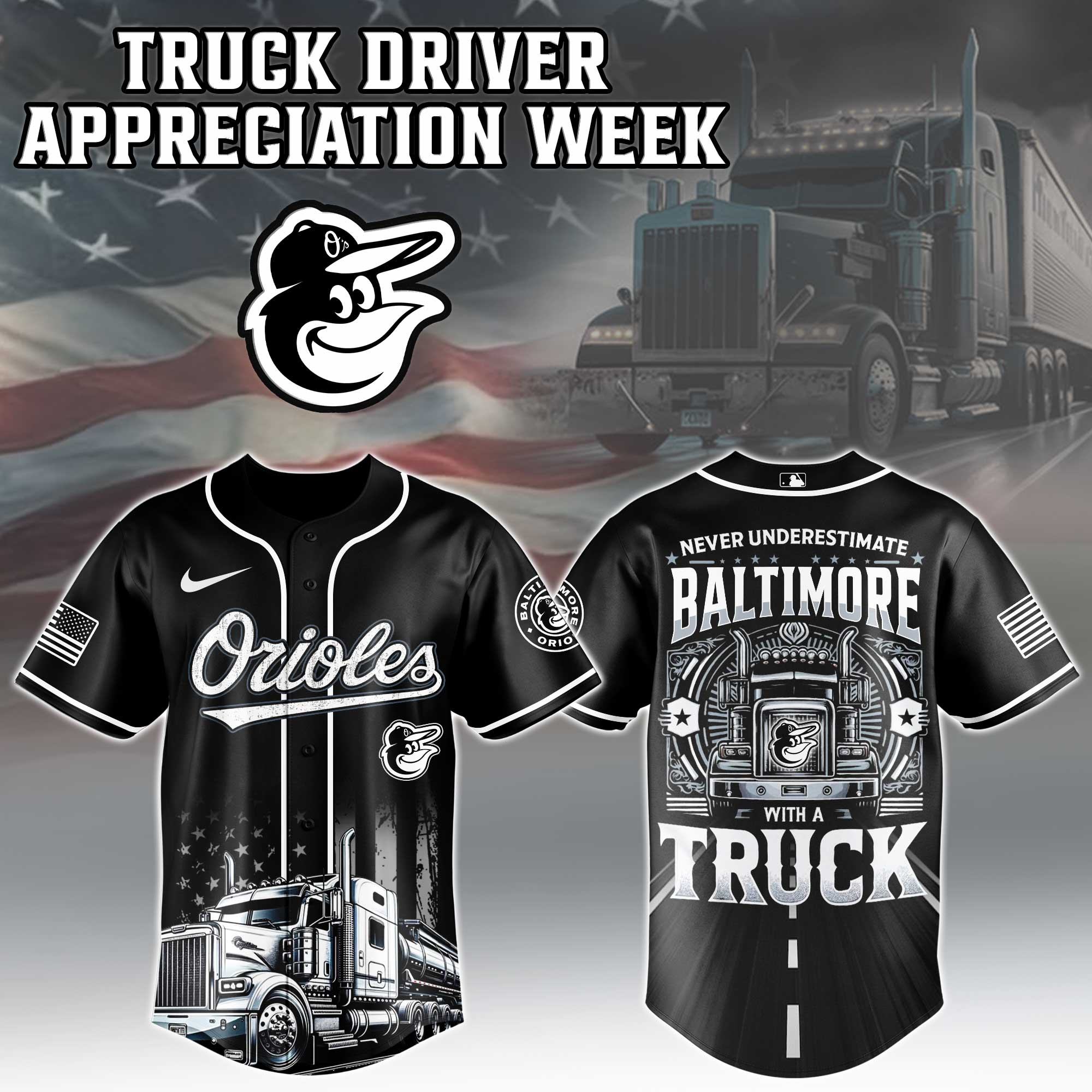 Baltimore Orioles Nation Truck Driver Appreciation Week Jersey 2025