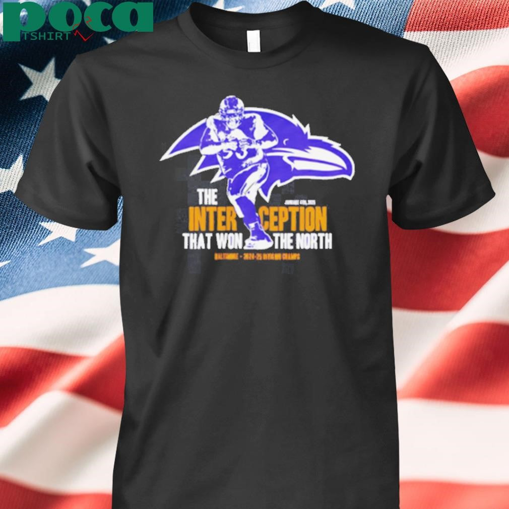 Baltimore Raven the Interception that won the north shirt