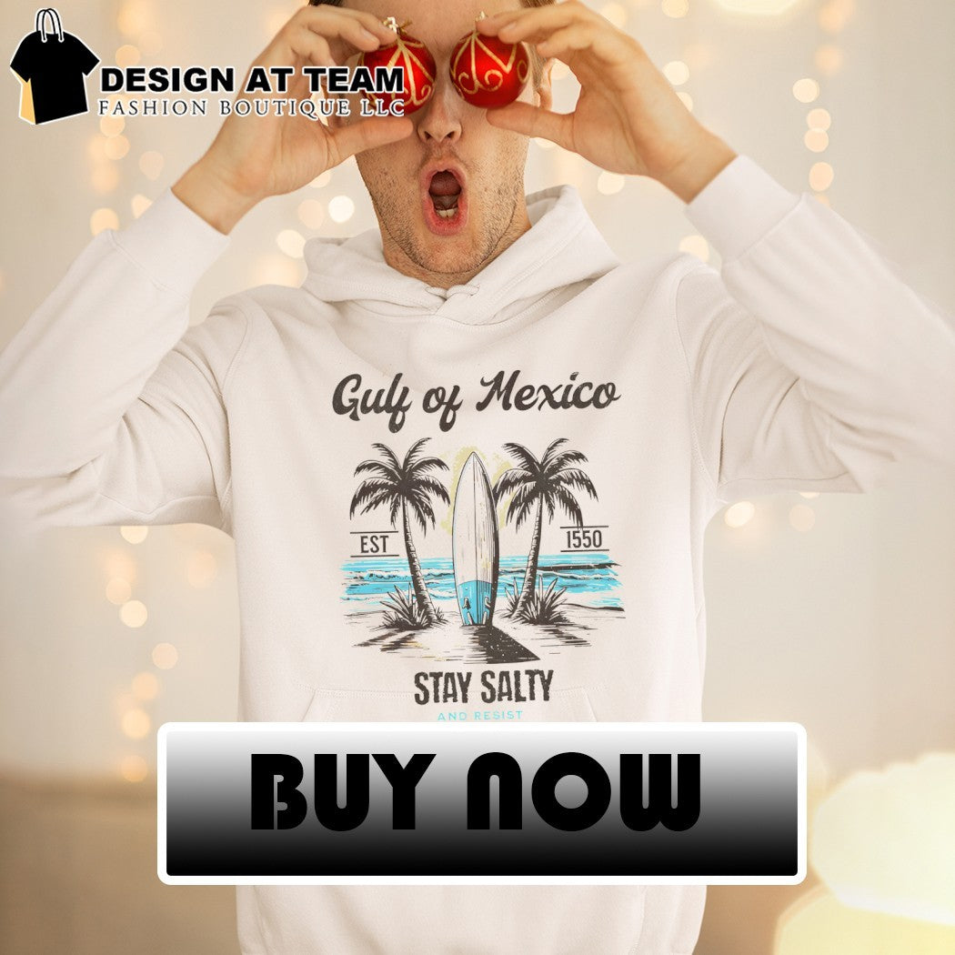 Beach Gulf of Mexico est 1550 stay salty and resist shirt