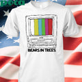 Bears In Trees Bears In Trees Tv shirt