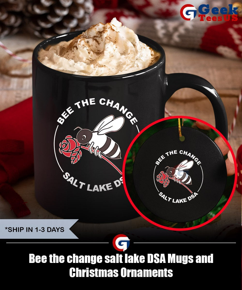Bee the change salt lake DSA shirt