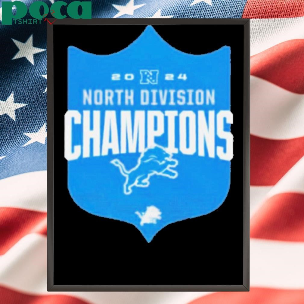 Detroit Lions 2024 NFC North Division Champions It Takes More Shirt