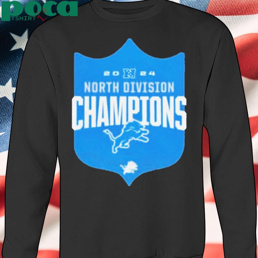 Detroit Lions 2024 NFC North Division Champions It Takes More Shirt