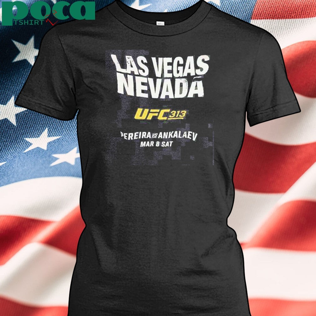 Las Vegas Nevada Ufc 313 Pereira Vs Ankalaev T-Shirt