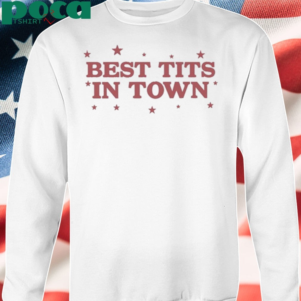 Tits In Town Shirt
