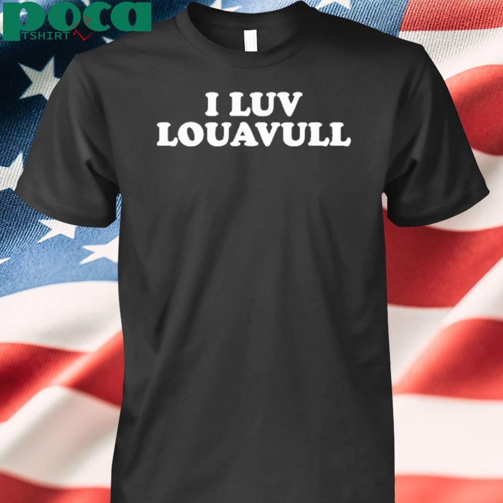 Beverly Jones Wearing I Luv Louavull Shirt