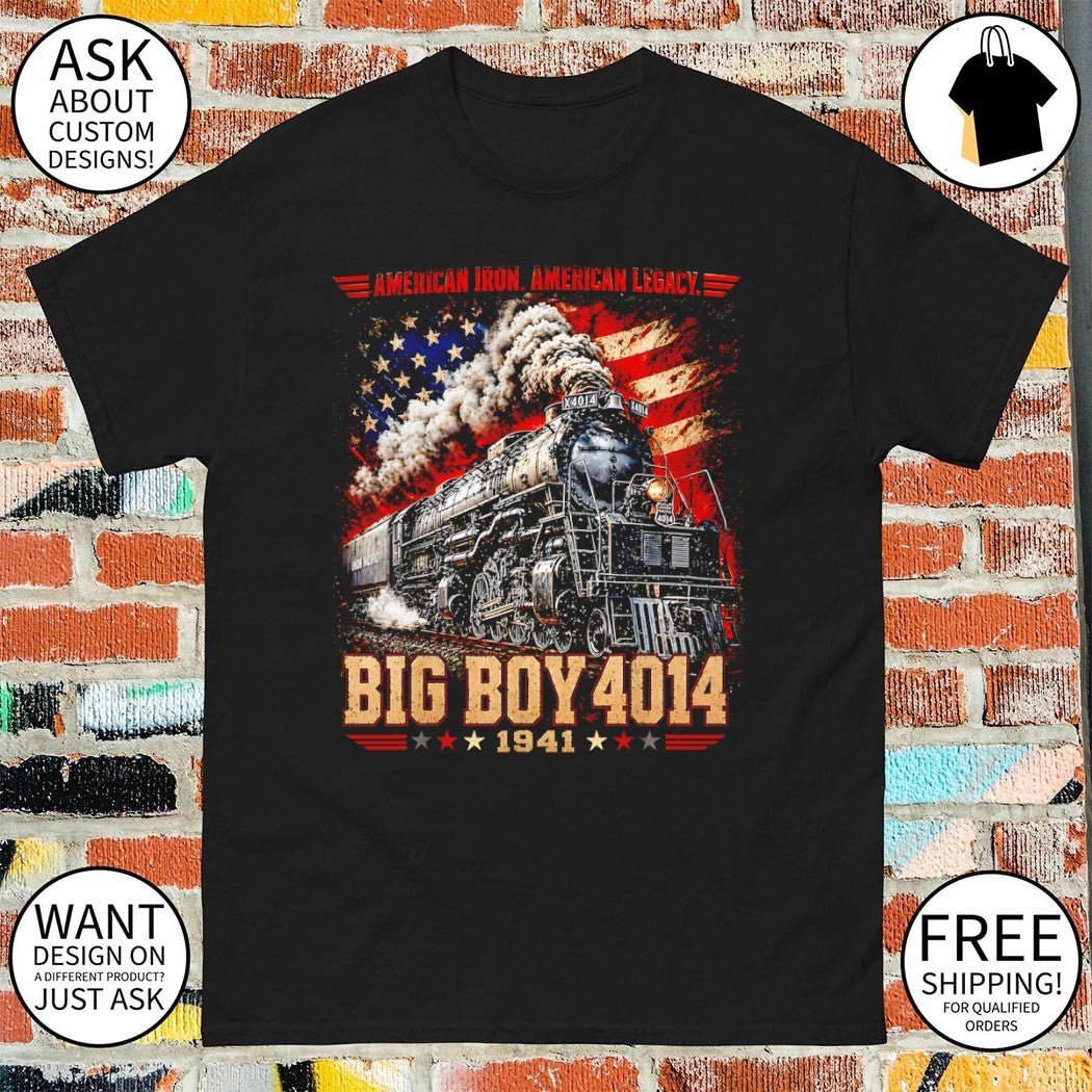 Big Boy 4014 Steam Locomotive American Iron Legacy Vintage Patriotic shirt