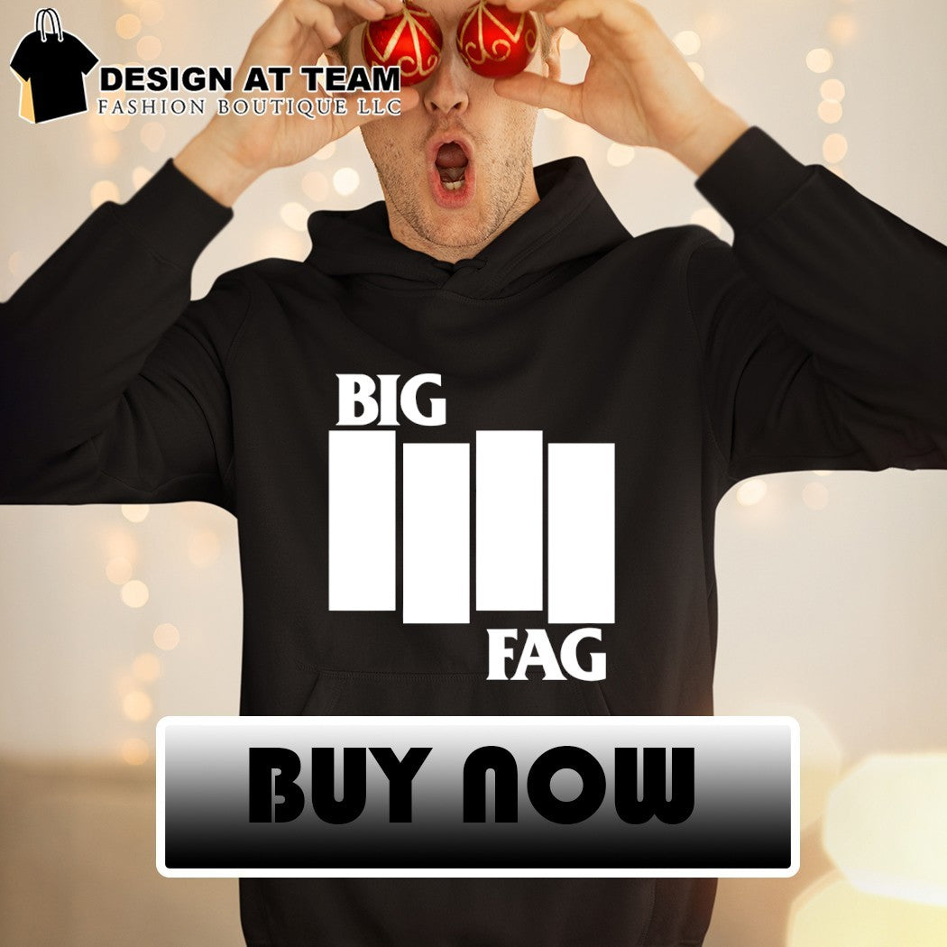 Big Fag Black Flag parody 2026 shirt