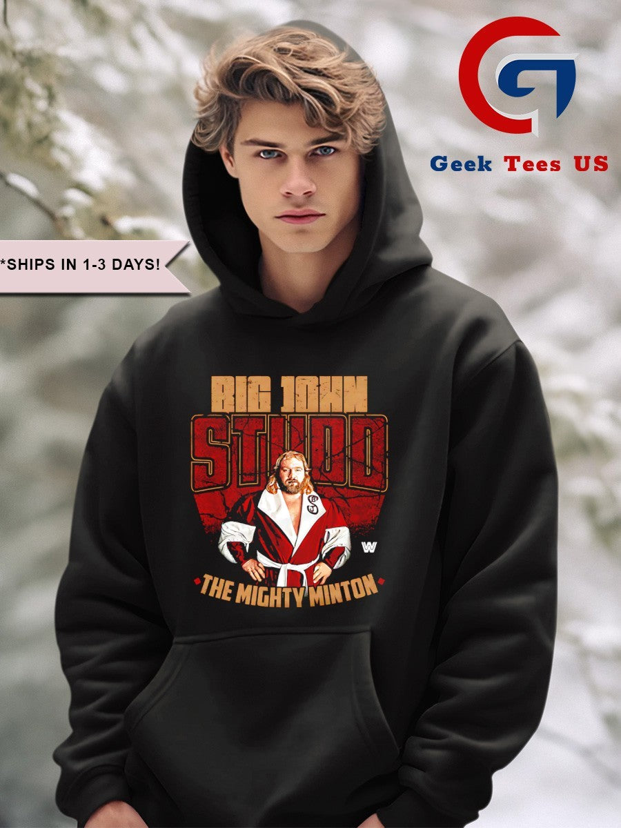 Big John Studd The Mighty Minton shirt