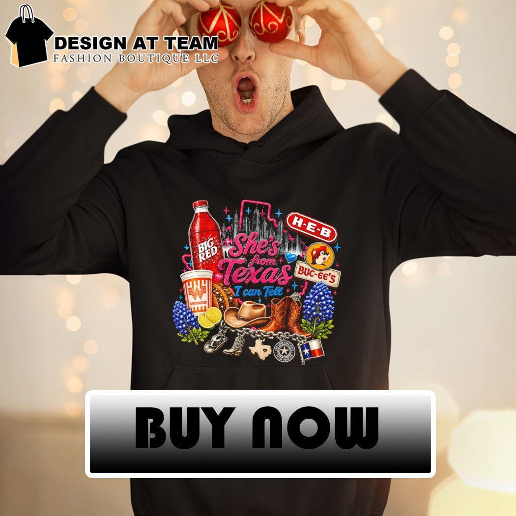 Big Red Whataburger Buc-ee’s H-E-B Texas Icons she’s from Texas I can tell text shirt