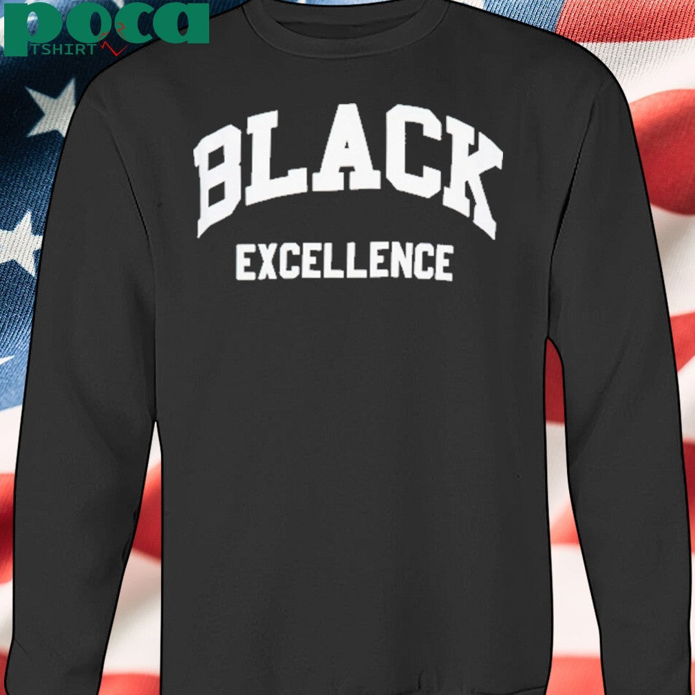 Black Excellence shirt