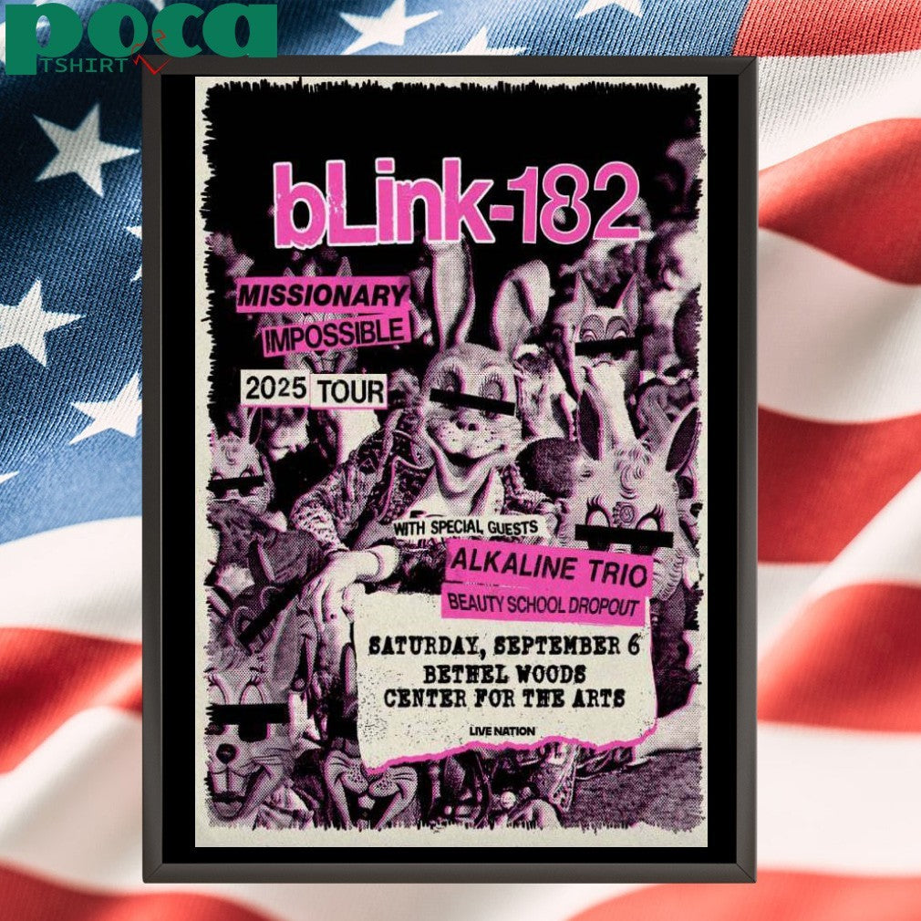 Blink 182 In Bethel NY Sep 6 2025 Poster T-shirt