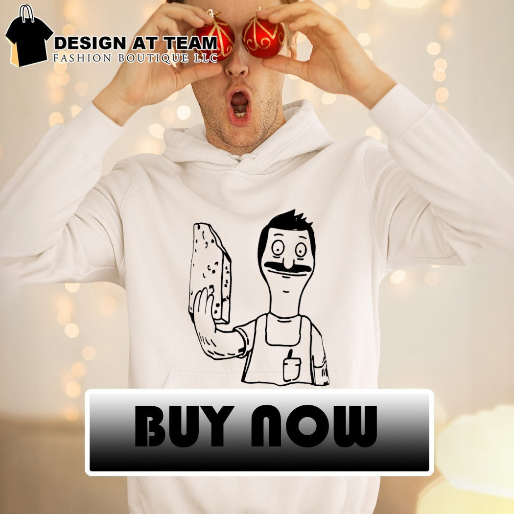 Bob Belcher hold the sponge Bob’s Burgers shirt