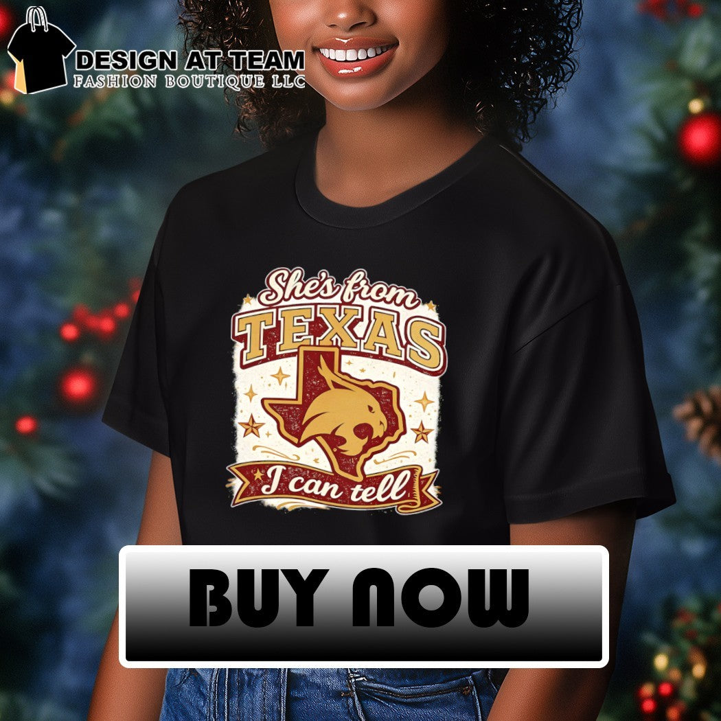 Bobcat She’s from Texas I can tell Texas Map Game Day 2026 shirt