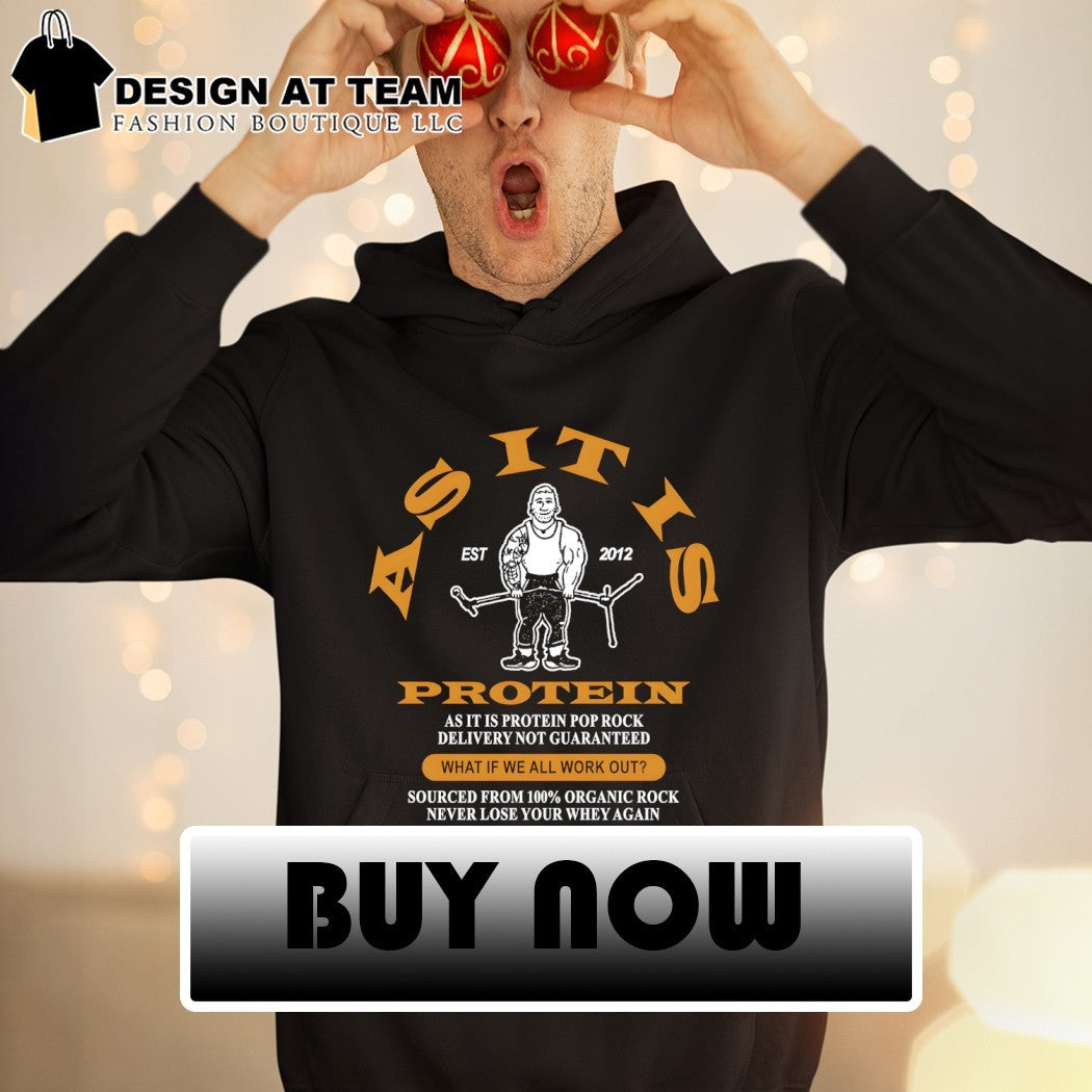 Bodybuilder workout top as it is protein pop rock delivery not guaranteed shirt