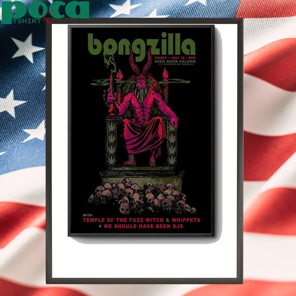 Bongzilla Jul 18 2025 Madison WI Poster shirt