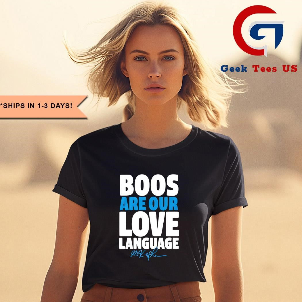 Boos are our love language Max Kepler Philadelphia Phillies MLB signature shirt