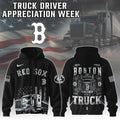 Boston Red Sox Nation Truck Driver Appreciation Week Hoodie 2025