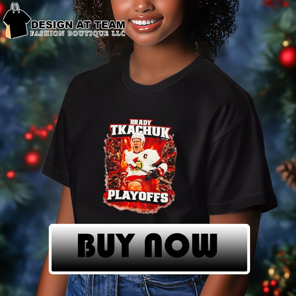 Brady Tkachuk Ottawa Senators NHL Hockey Playoffs 2026 shirt