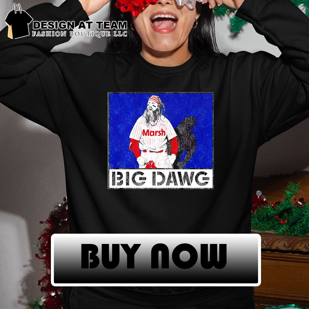 Brandon Marsh Philadelphia Phillies MLB Baseball Big Dawg 2026 shirt
