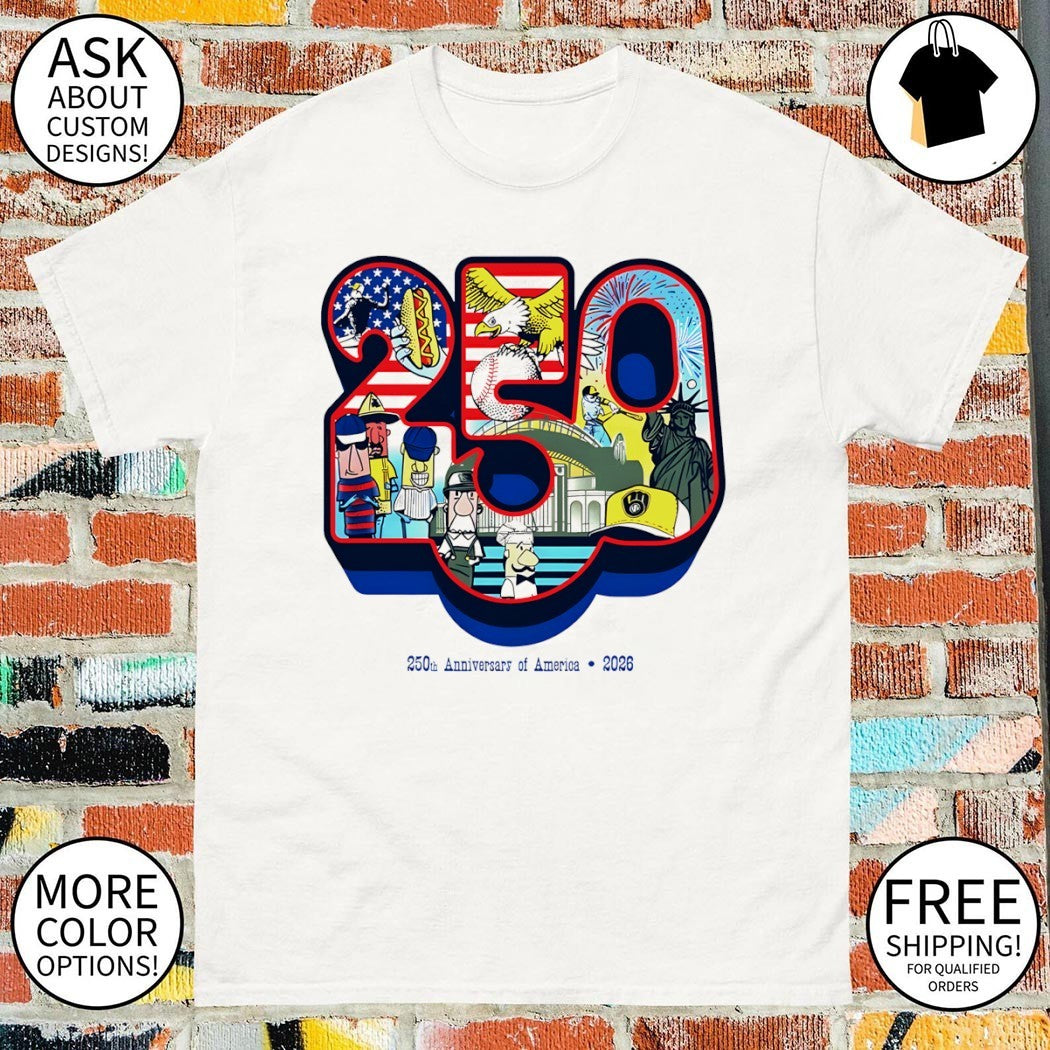 Brewers 250th Anniversary of America 2026 4th of July shirt