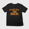 Brilliant Thing #11 The Knicks Shirt